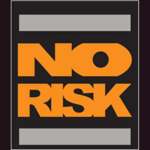 NO RISK